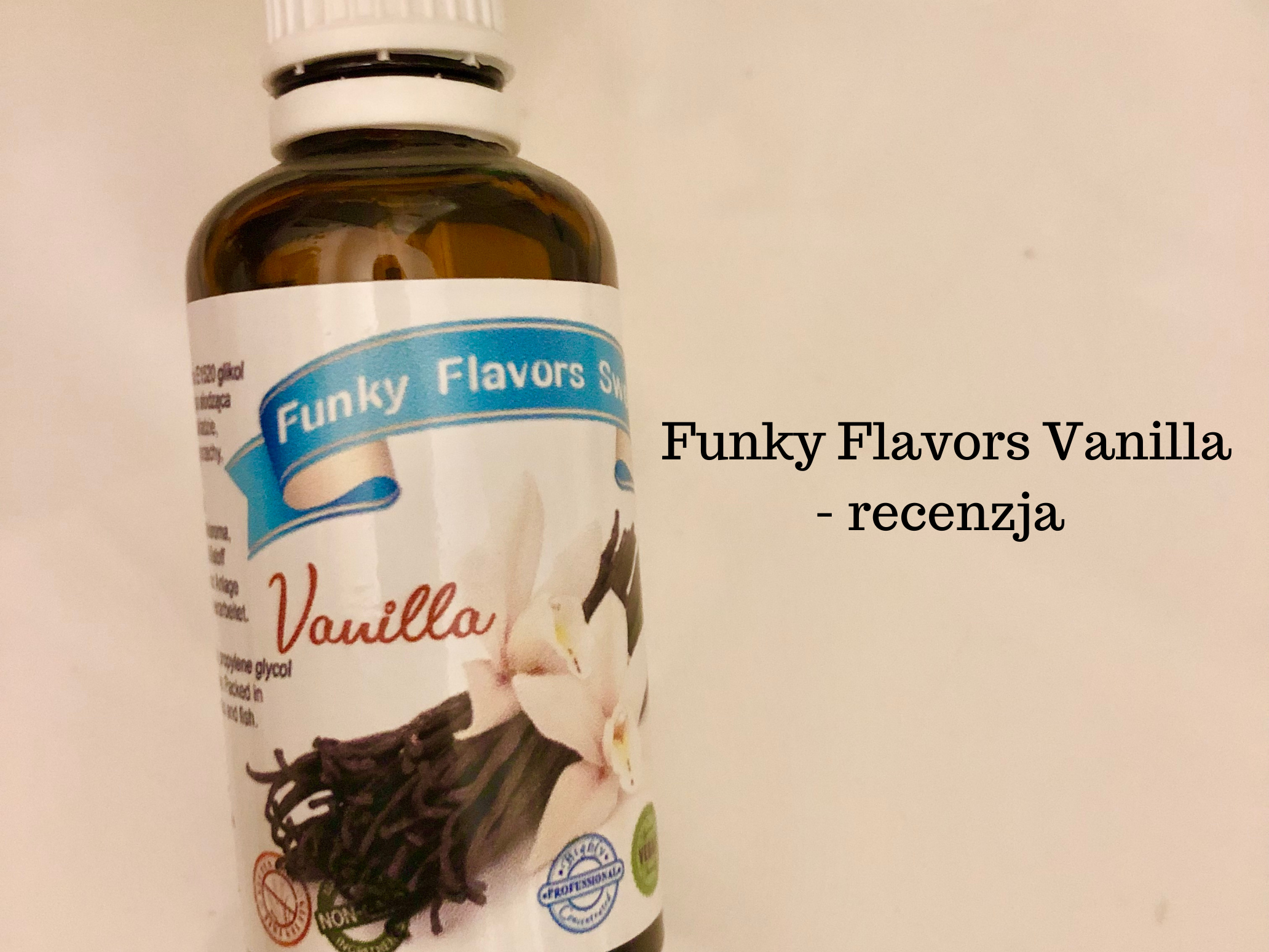 Aromat Funky Flavors Sweet Vanilla – recenzja